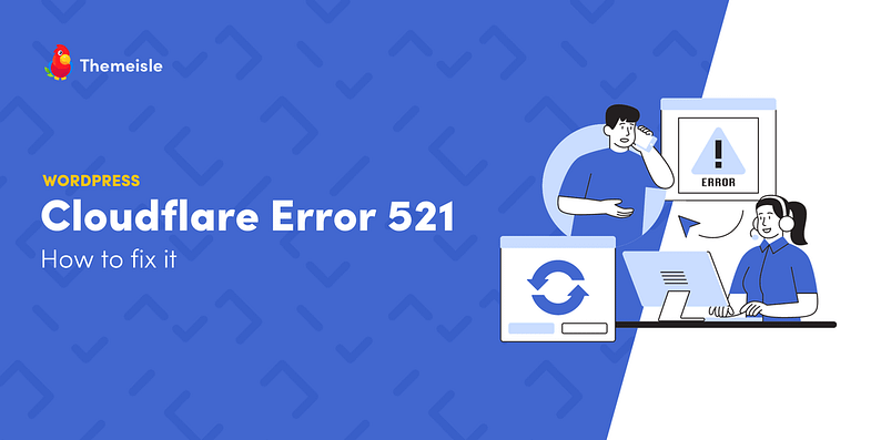 Cloudflare error 521.