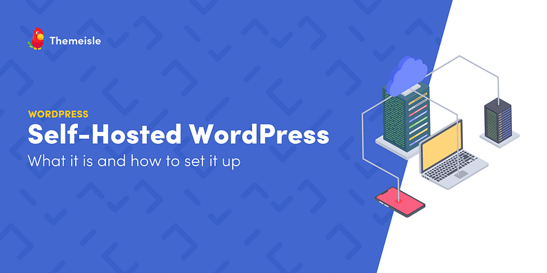 Self-hosted WordPress.