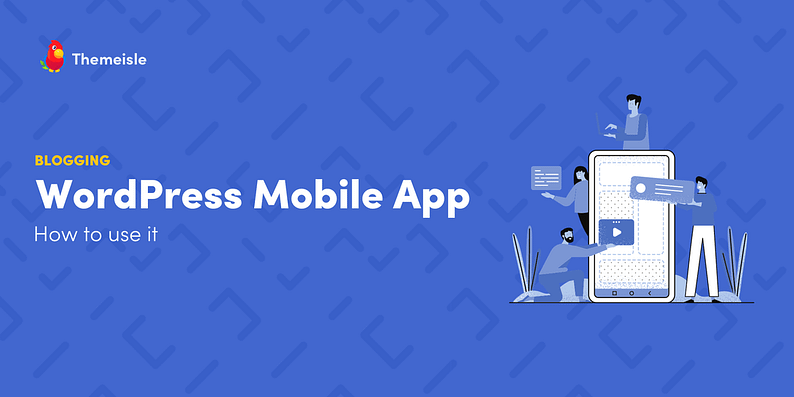 WordPress mobile app.