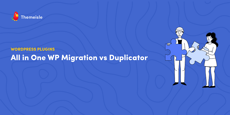 All in One WP Migration vs Duplicator.