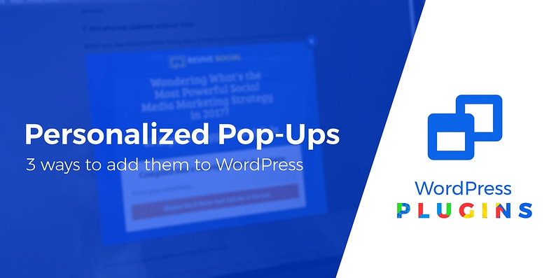 personalized pop-ups in WordPress