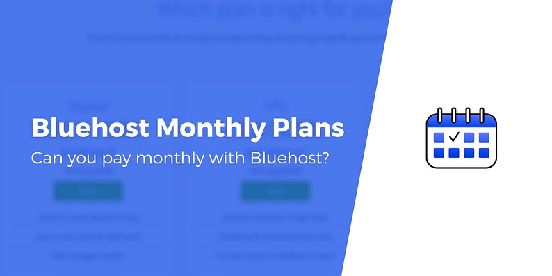 Bluehost Monthly Payment