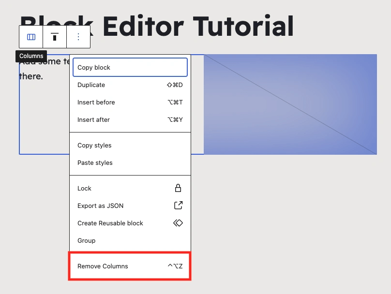 Delete a column layout inside the WordPress Block Editor.