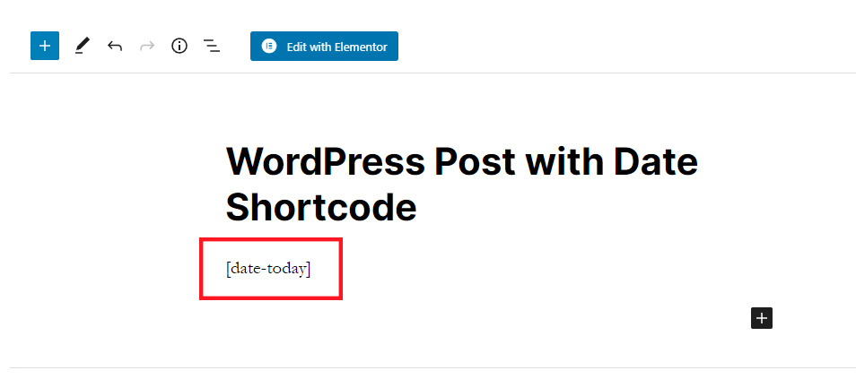 Adding the shortcode to a WordPress post to display the current date