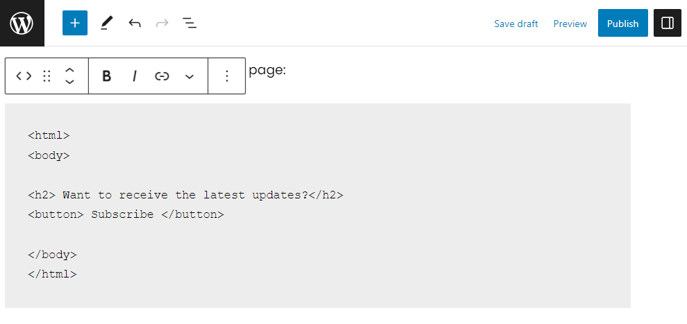 Using the Code block to display HTML code.