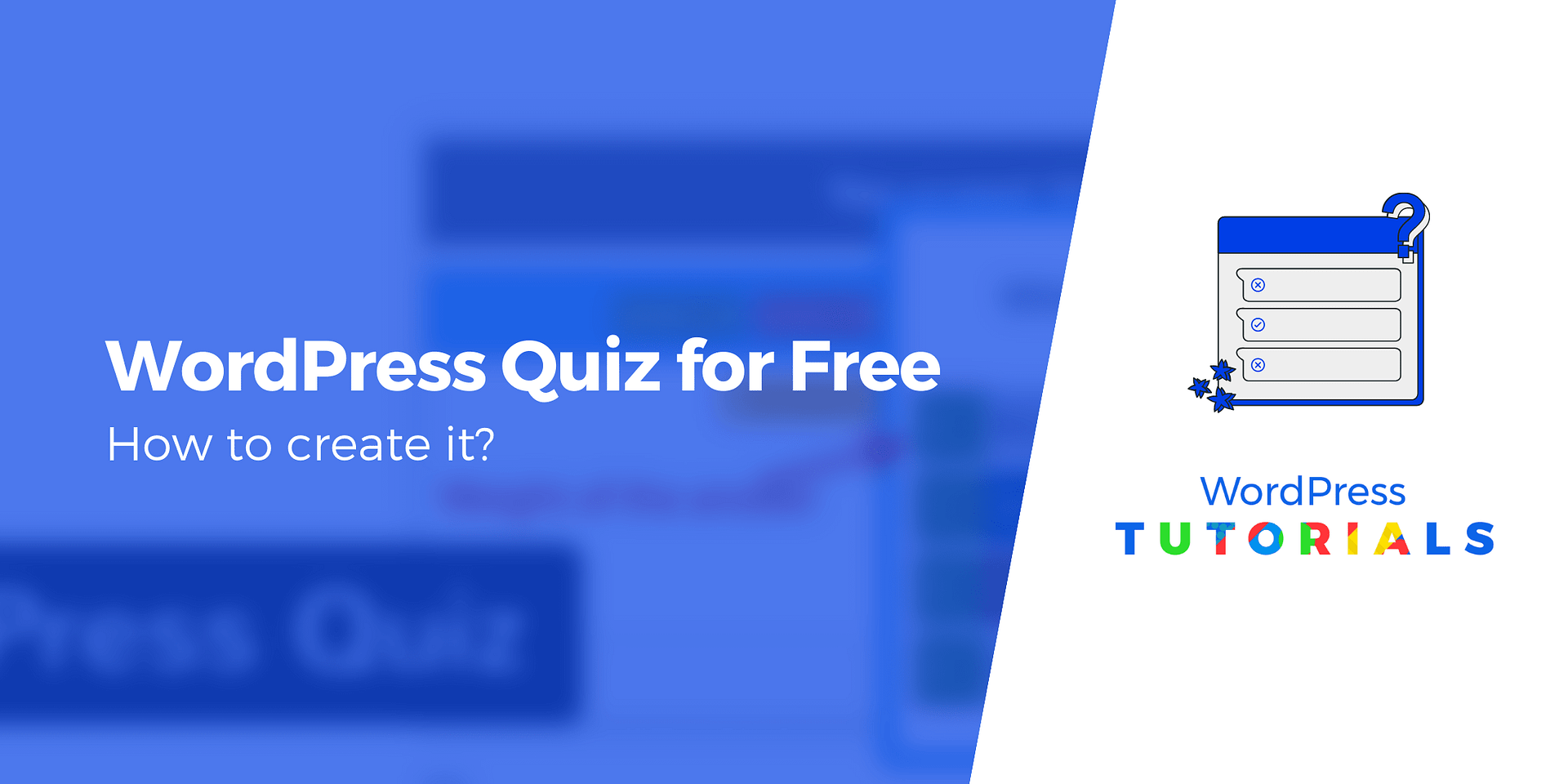 How To Create A WordPress Quiz For Free