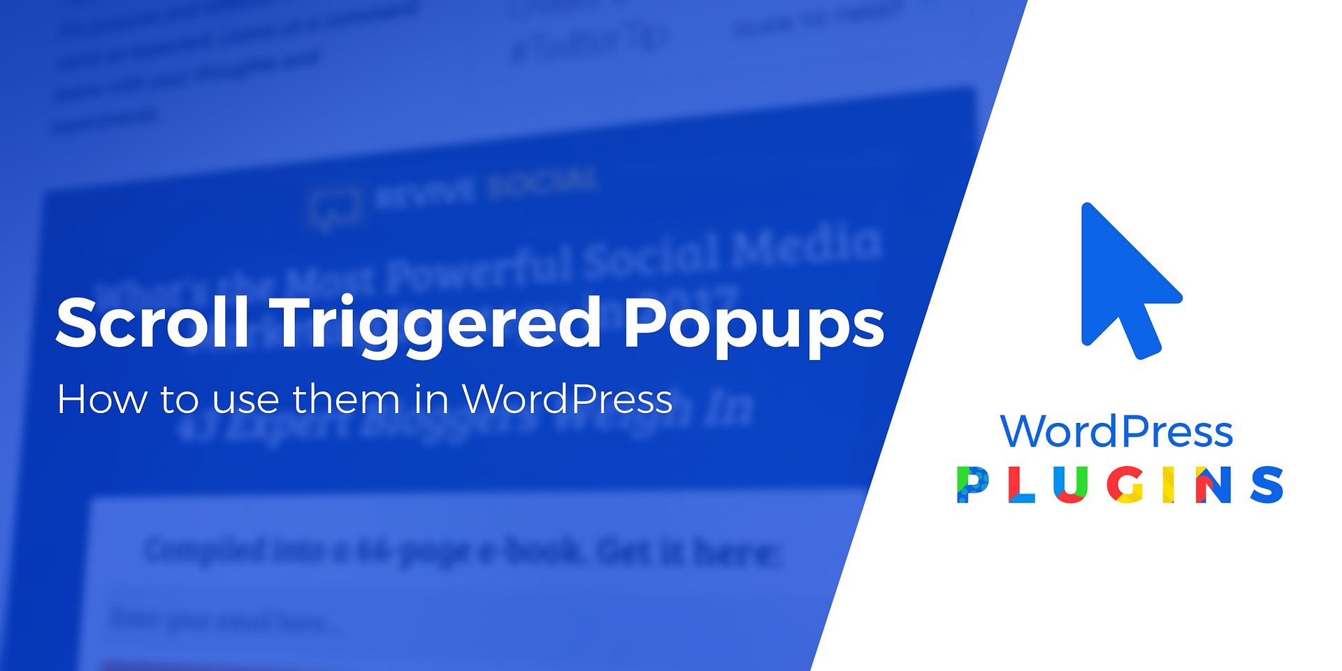How to Use Scroll Triggered PopUps on Your WordPress Site