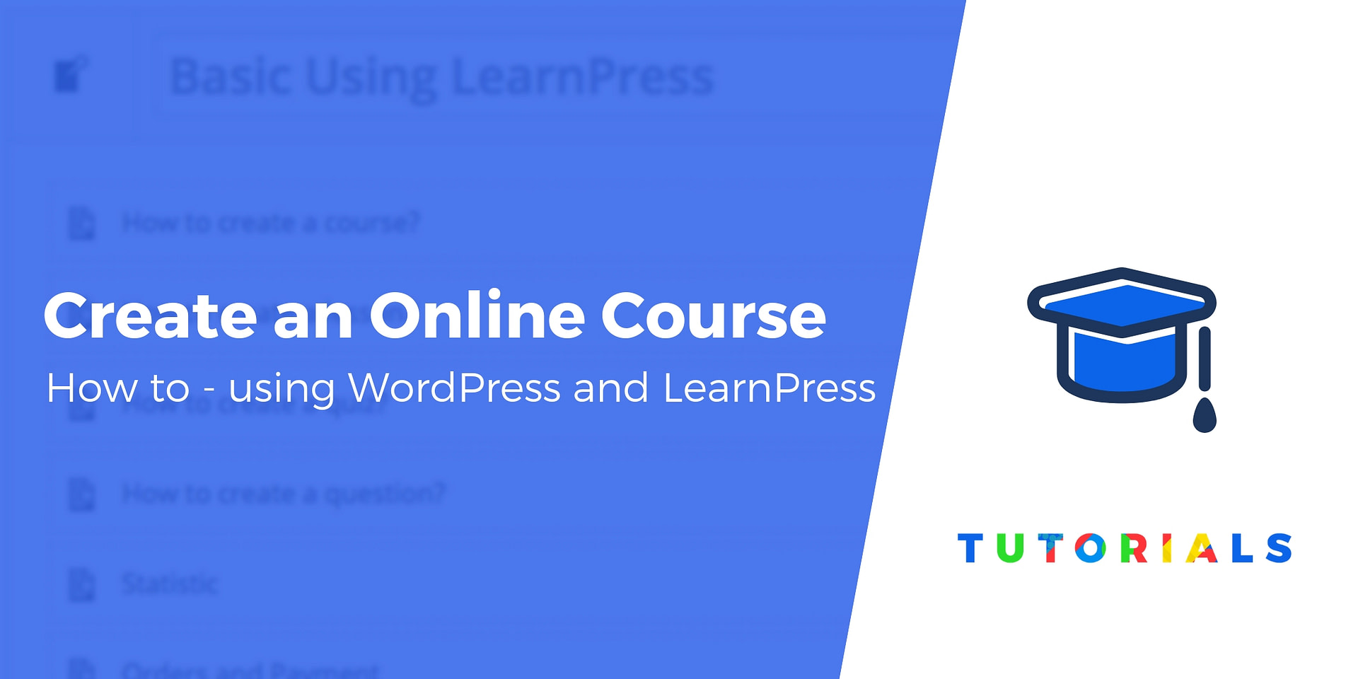 How to Create an Online Course With WordPress (And Make Money)