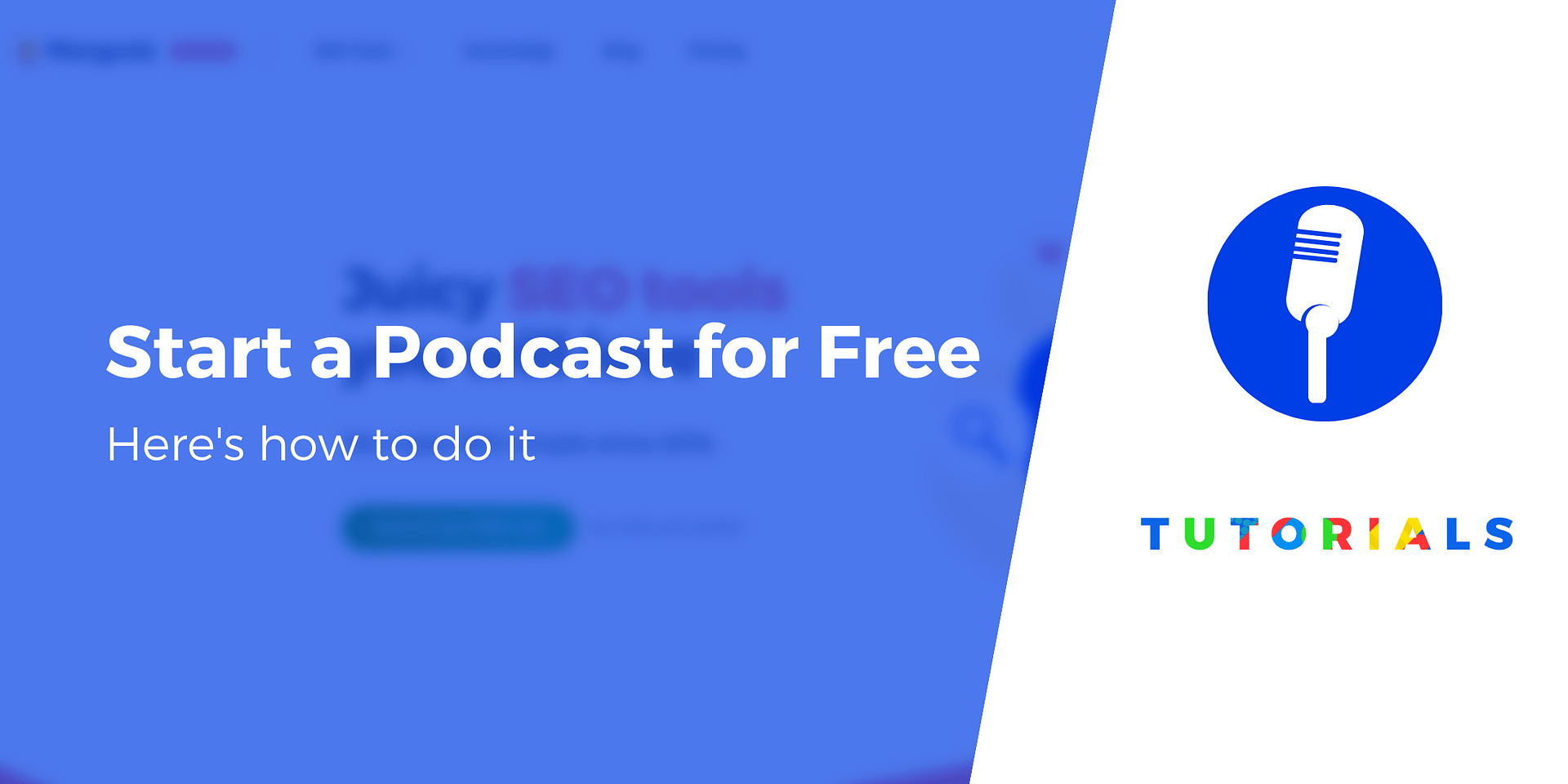 How to Start a Podcast for Free (No New Equipment)