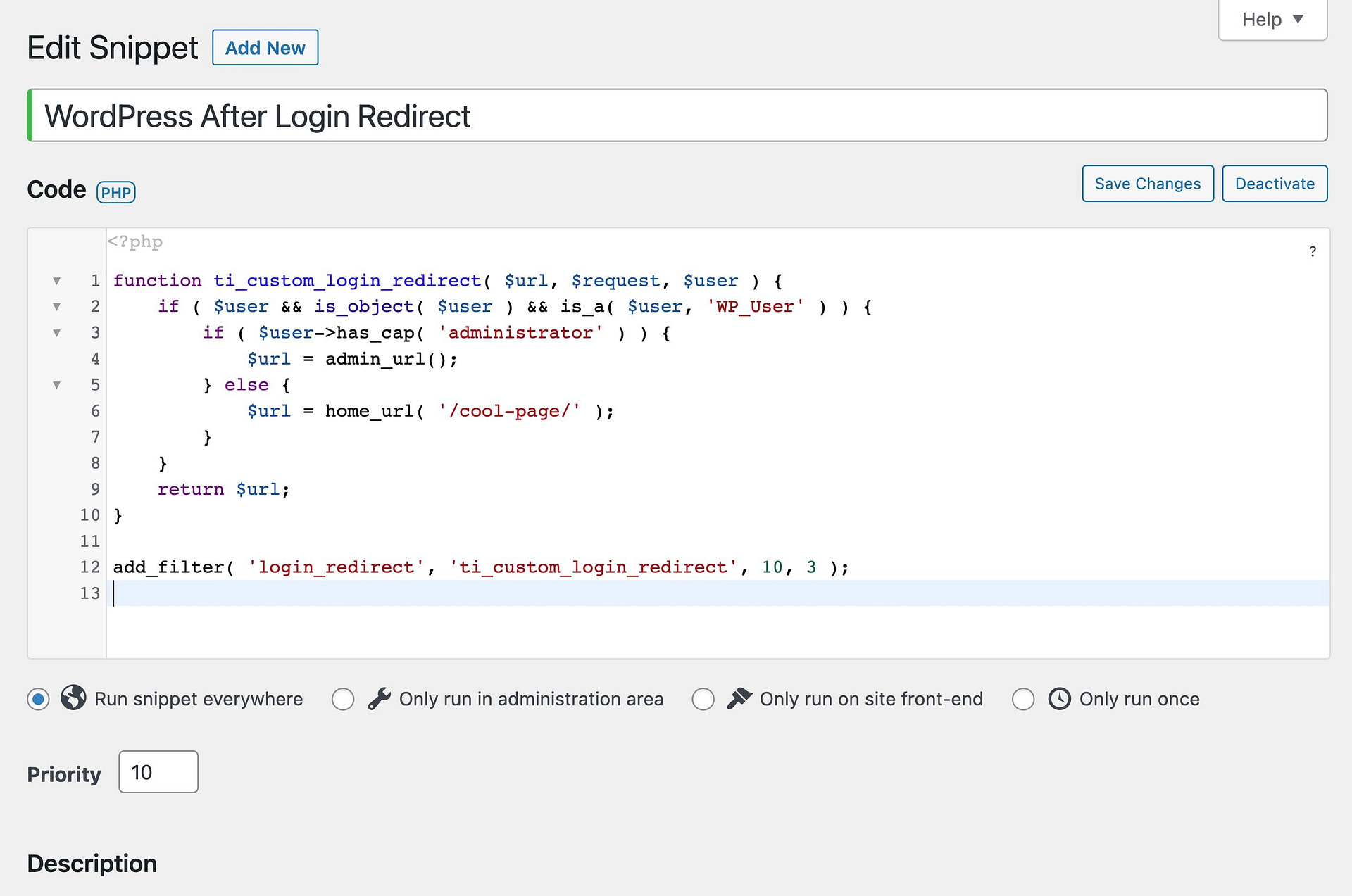 Add the WordPress redirect after login code to the Code Snippets plugin interface