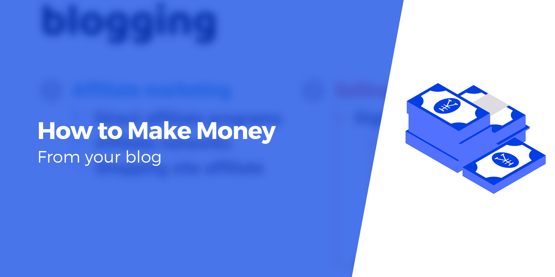 How to Make Money Blogging in 2024 Guide)
