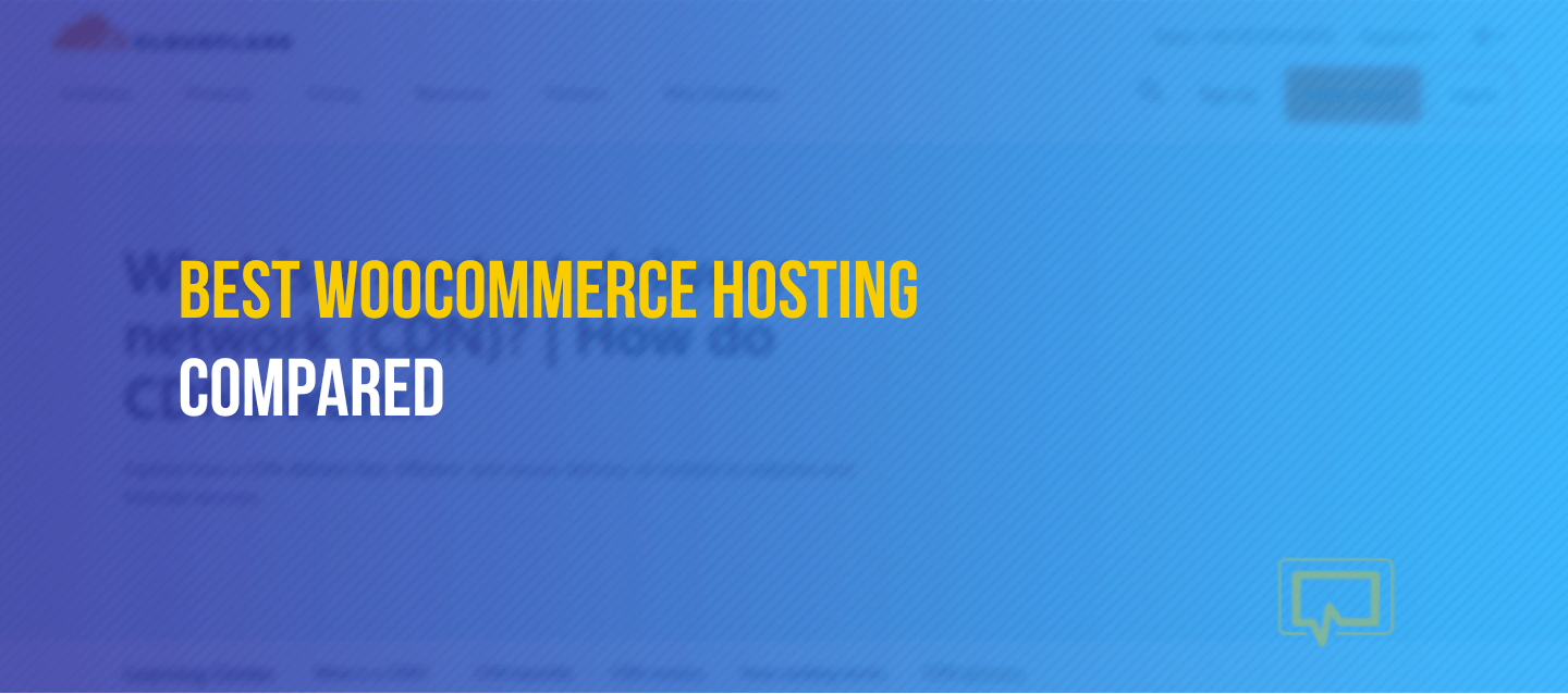 Best WooCommerce hosting.