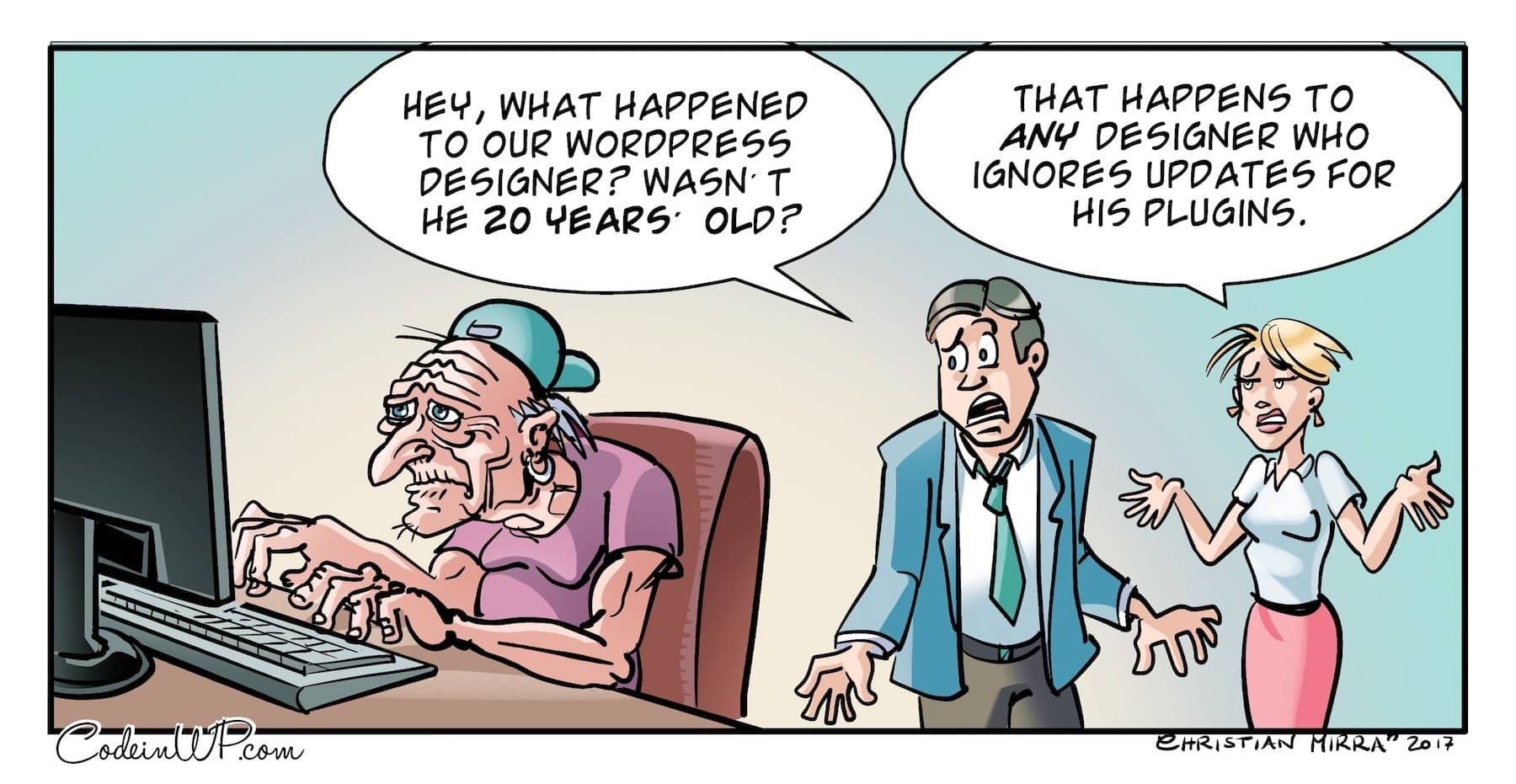 WordPress jokes about the stress of working with outdated tech