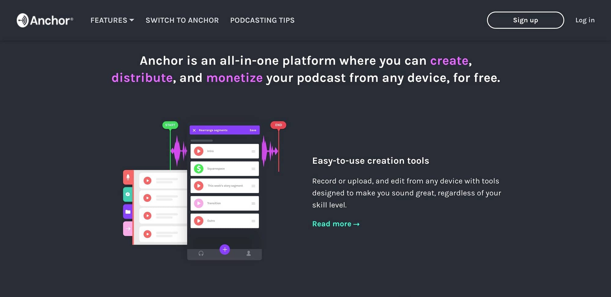Anchor offers a great range of features for free podcast hosting