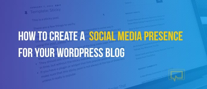 create a social media presence for your blog