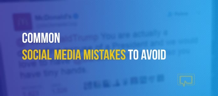 12 Common Social Media Mistakes to Avoid – Aka. How to Social Media Like an Adult