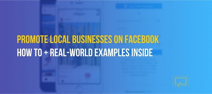 How to Promote Local Businesses on Facebook
