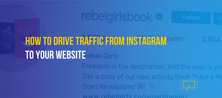 How to drive traffic from Instagram to your website