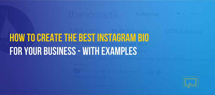 How to create the best Instagram bio for your business
