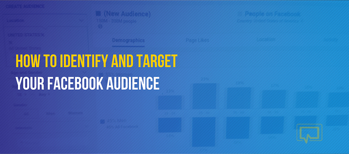 How to identify and target your Facebook audience