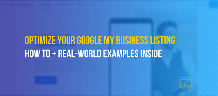 How to Set Up Your Google My Business Listing for Maximum Results