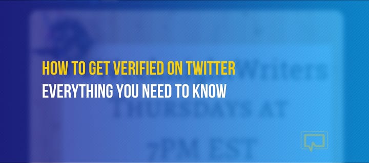 How to Get Verified on Twitter: Everything You Need to Know