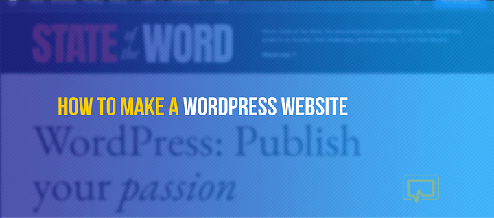 How to make a WordPress website.