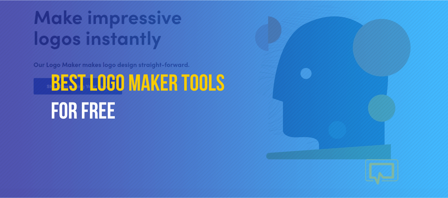 10 Best Logo Maker Tools You Can Use For Free