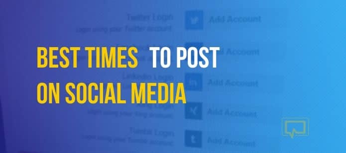 Data Says: Best Times to Post on Social Media – Twitter, Facebook, Instagram + More