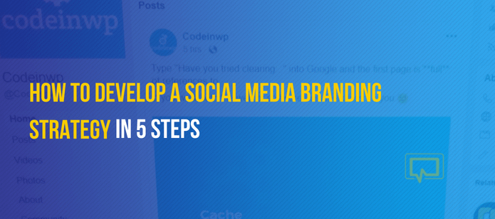 How to Develop a Social Media Branding Strategy in 5 Steps