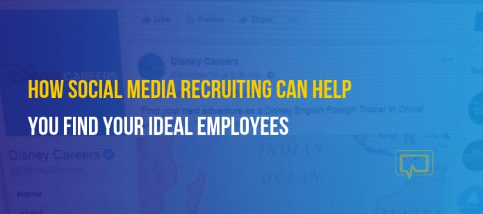 How Social Media Recruiting Can Help You Find Your Ideal Employees