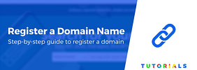 How to Register a Domain Name (Plus Tips to Get One for Free)