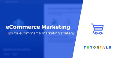 eCommerce Marketing Strategy