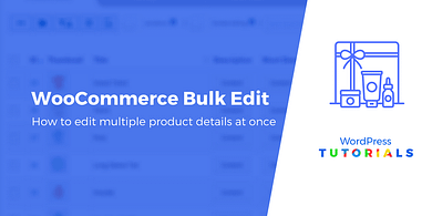 How to bulk edit WooCommerce products