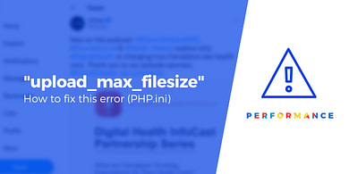 The Uploaded File Exceeds the upload_max_filesize Directive in PHP.ini