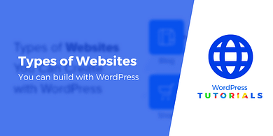 Which Type of Website Can Be Built Using WordPress