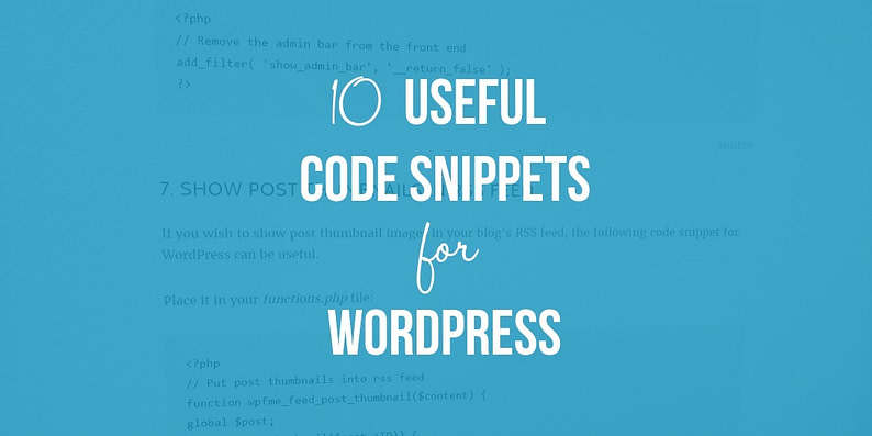 10 Useful Code Snippets for WordPress Users