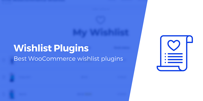 best WooCommerce Wishlist Plugins