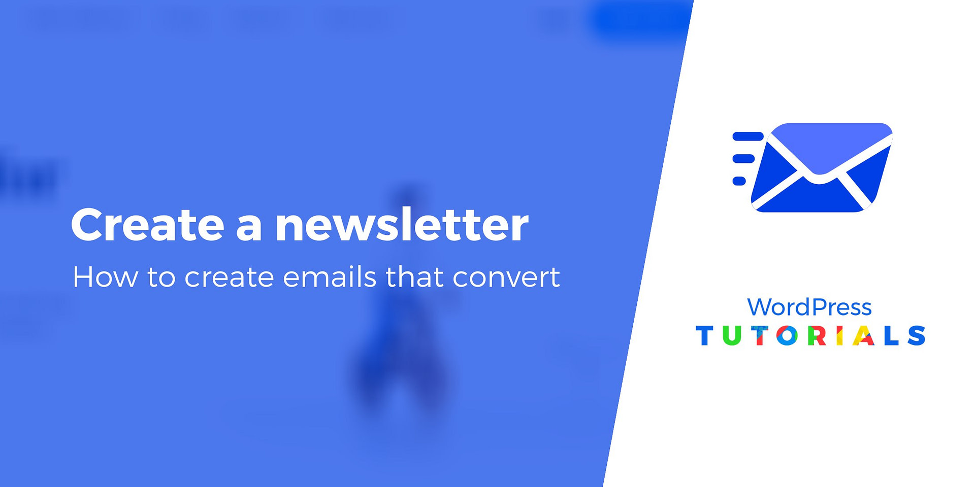 How to Create an Email Newsletter That Converts (2020 Guide)