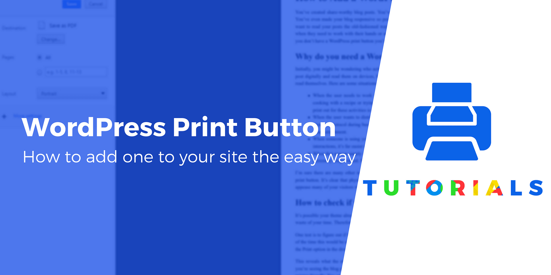 WordPress Print Button: Add One and Be Printer-Friendly