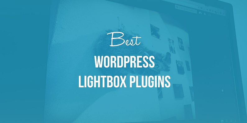 Best WordPress lightbox plugins