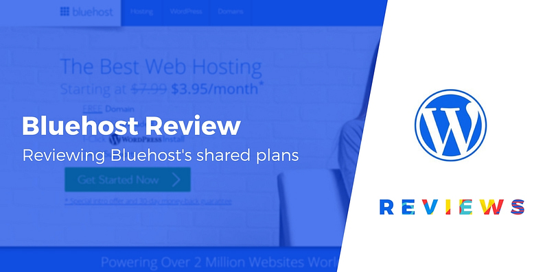 Bluehost review for WordPress