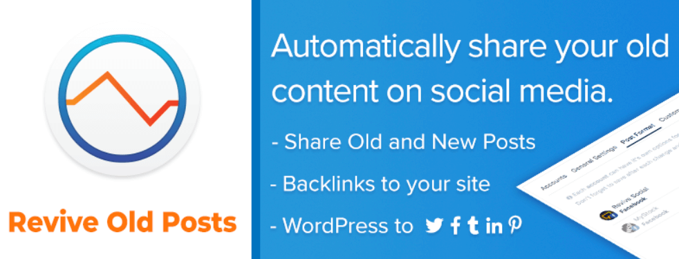 Revive Old Posts WordPress plugin.