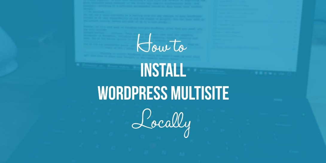 How To Install Wordpress Multisite On A Local Host Images, Photos, Reviews