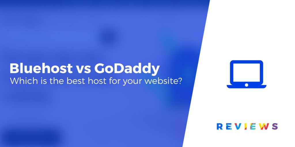 Bluehost Vs Godaddy Hosting Comparison Which Is Best In 2020 Images, Photos, Reviews